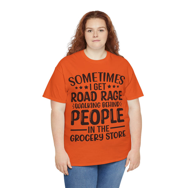 "Sometimes I get Road Rage" Plus Size Women Heavy Cotton Tee