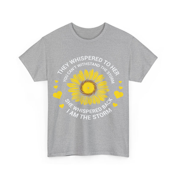 "They Whispered To Her" Woman Crewneck T-Shirt: Focus on the Good - Unisex Heavy Cotton Tee