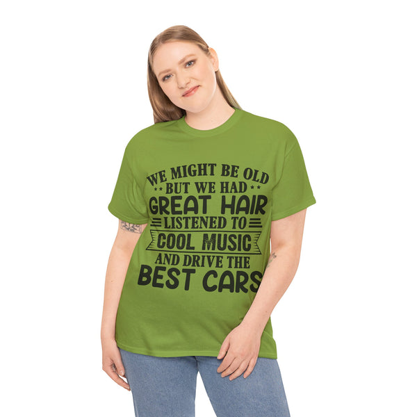 "We Might Be Old" of Empress Plus Size Women Heavy Cotton Tee