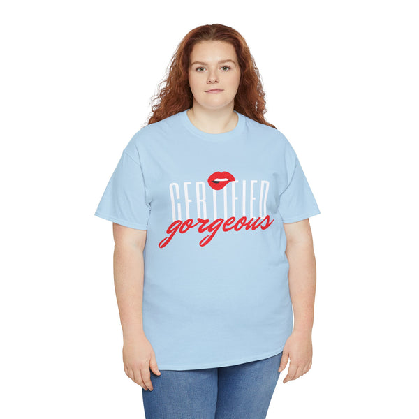 Certified Gorgeous Plus Size Women Heavy Cotton Tee
