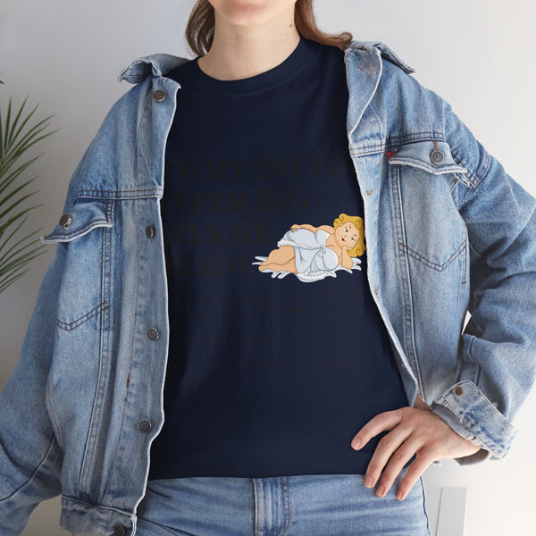 Why Big Girls Plus Size Women Heavy Cotton Tee