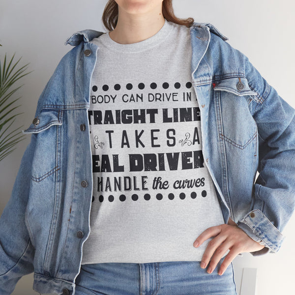 Anyone can Drive, Not handle Curves Plus Size Women Heavy Cotton Tee