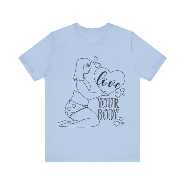 Body Positive Plus Size Woman Jersey Short Sleeve Tee T-Shirt