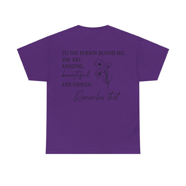 "You Matter" Woman Crewneck T-Shirt: Focus on the Good - Unisex Heavy Cotton Tee