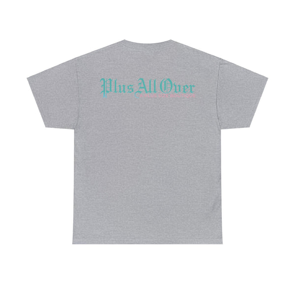 "Plus All Over" Plus Size Women Heavy Cotton Tee T-shirt