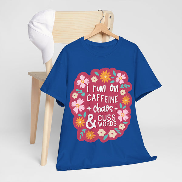 "I run on Caffeine, Chaos & Cuss Words" Plus Size Women Heavy Cotton Tee T-Shirt