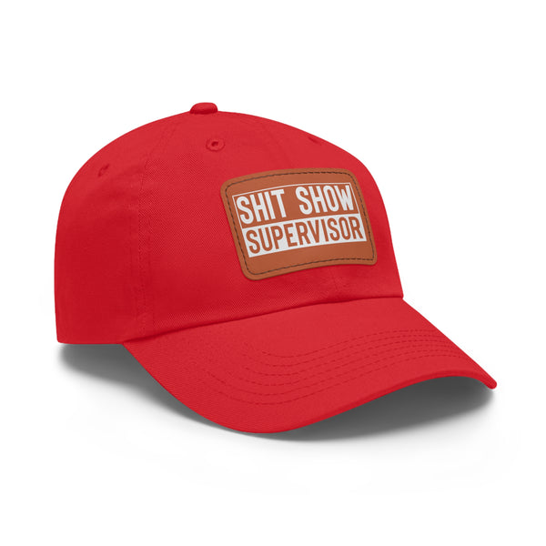 Sh*t Show Supervisor Ladies Hat with Leather Patch