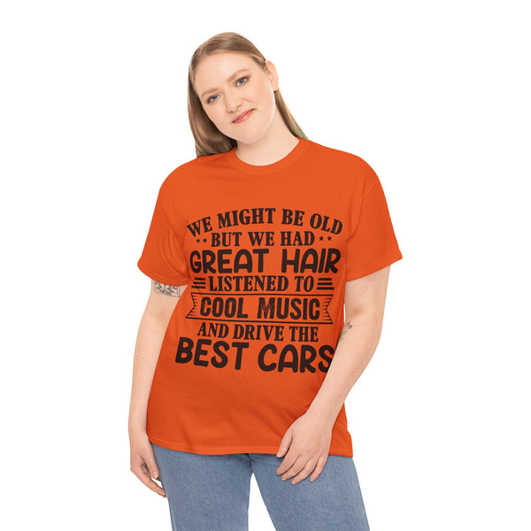 "We Might Be Old" of Empress Plus Size Women Heavy Cotton Tee