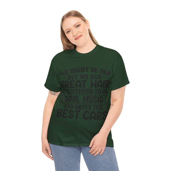 "We Might Be Old" of Empress Plus Size Women Heavy Cotton Tee