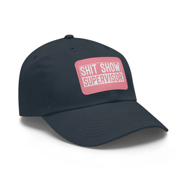 Sh*t Show Supervisor Ladies Hat with Leather Patch