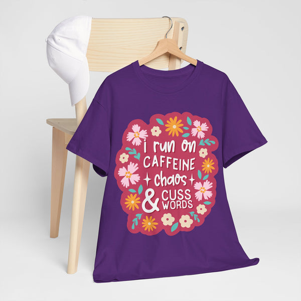 "I run on Caffeine, Chaos & Cuss Words" Plus Size Women Heavy Cotton Tee T-Shirt