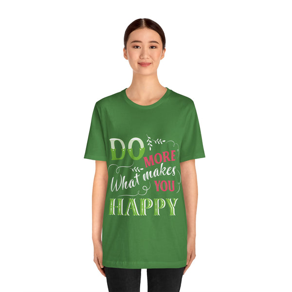 "Do More What Makes You Happy" Plus Size Woman Jersey Short Sleeve Tee T-Shirt