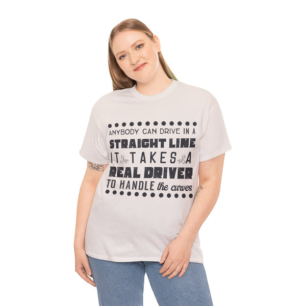 Anyone can Drive, Not handle Curves Plus Size Women Heavy Cotton Tee