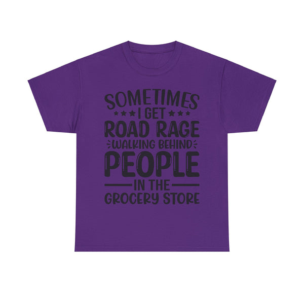 "Sometimes I get Road Rage" Plus Size Women Heavy Cotton Tee