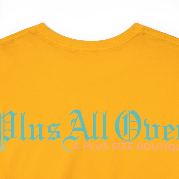 "Plus All Over" Plus Size Women Heavy Cotton Tee T-shirt