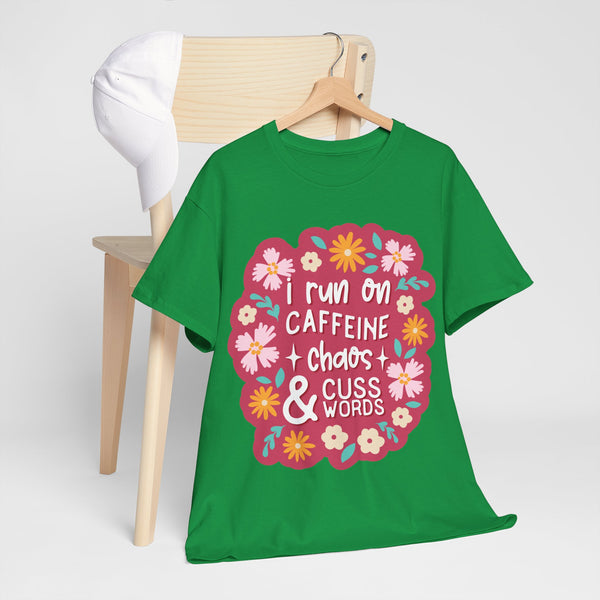 "I run on Caffeine, Chaos & Cuss Words" Plus Size Women Heavy Cotton Tee T-Shirt