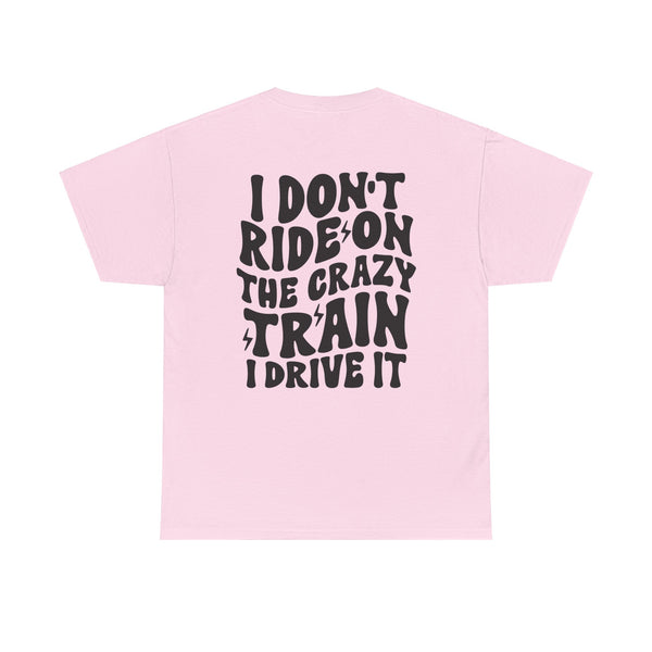 Ride the Train Women Heavy Cotton Tee T-Shirt