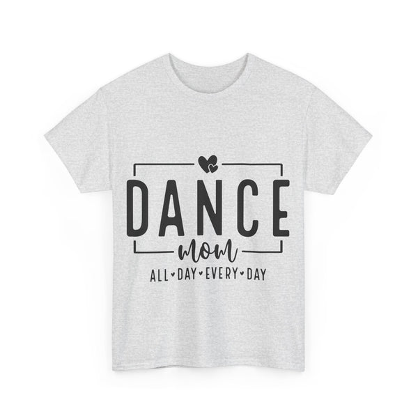 Dance Mom Plus Size Women Heavy Cotton Tee T-shirt
