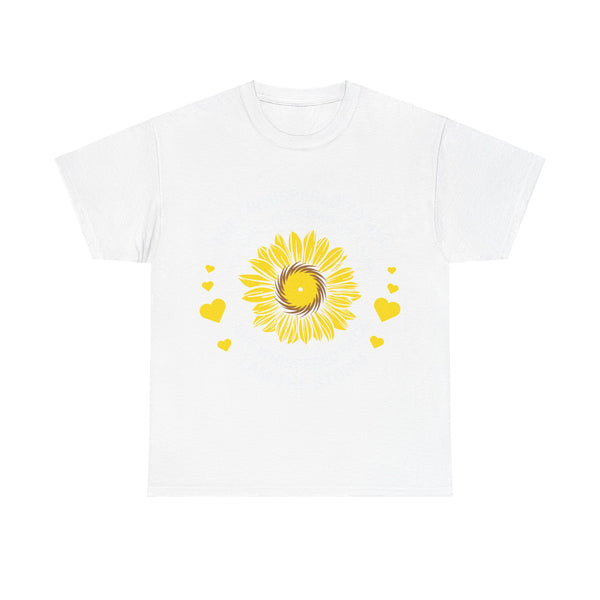 "They Whispered To Her" Woman Crewneck T-Shirt: Focus on the Good - Unisex Heavy Cotton Tee