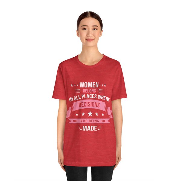 "Women Belong IN All Palaces Where Decisions Are Being Made" Plus Size Woman Jersey Short Sleeve Tee T-Shirt