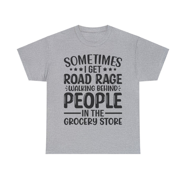 "Sometimes I get Road Rage" Plus Size Women Heavy Cotton Tee
