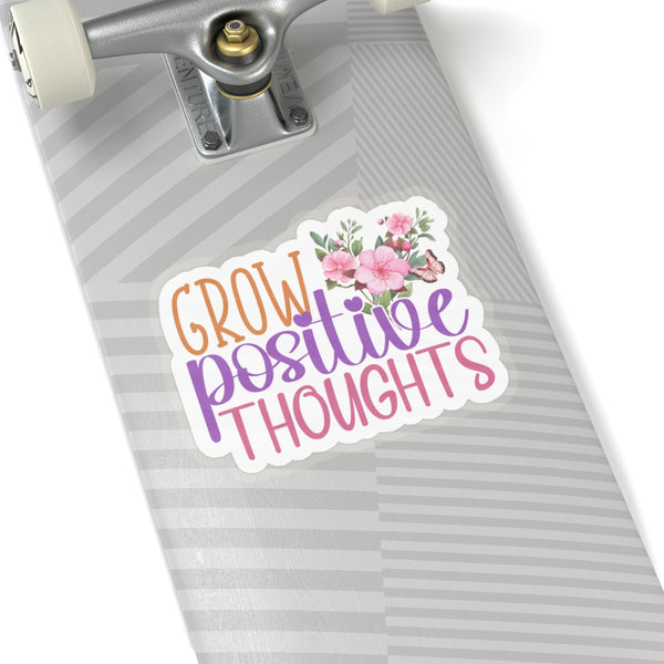 Grow Positive Thoughts Kiss-Cut Stickers