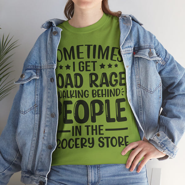 "Sometimes I get Road Rage" Plus Size Women Heavy Cotton Tee