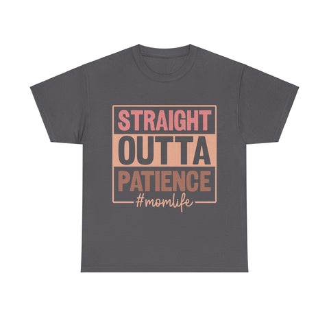 "Straight Outta Patience - Mom Life" Plus Size Women Heavy Cotton Tee T-Shirt