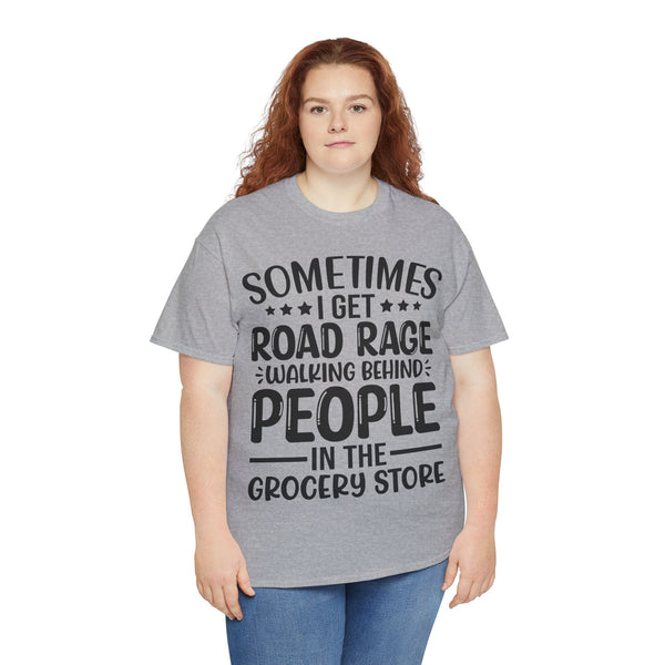 "Sometimes I get Road Rage" Plus Size Women Heavy Cotton Tee