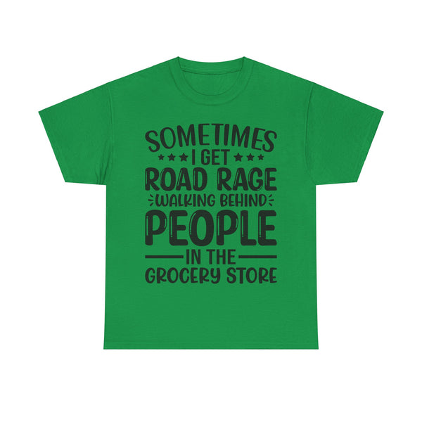 "Sometimes I get Road Rage" Plus Size Women Heavy Cotton Tee