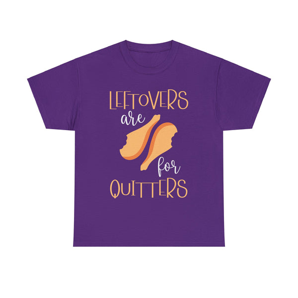 Leftover are for Quitters Plus Size Women Heavy Cotton Tee