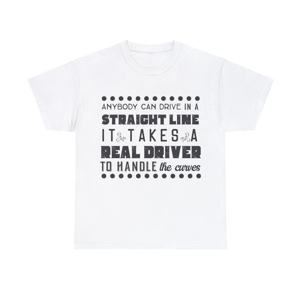 Anyone can Drive, Not handle Curves Plus Size Women Heavy Cotton Tee