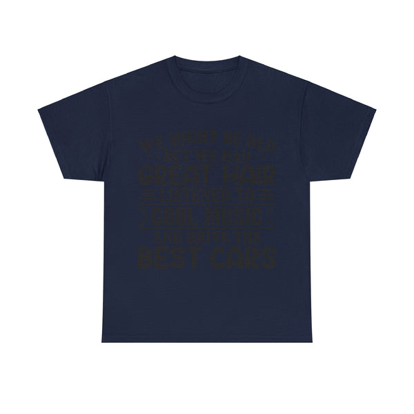 "We Might Be Old" of Empress Plus Size Women Heavy Cotton Tee
