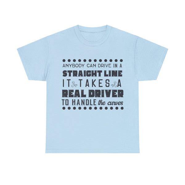 Anyone can Drive, Not handle Curves Plus Size Women Heavy Cotton Tee