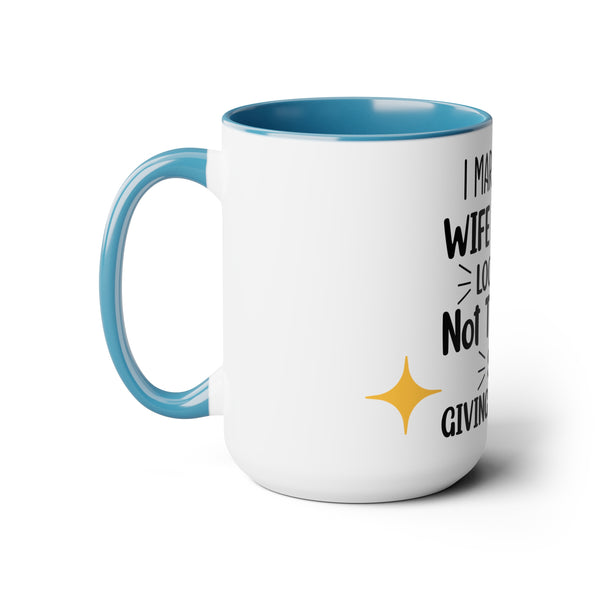 "Wife Looks" Mother's Day Two-Tone Coffee Mugs Cup, 15oz