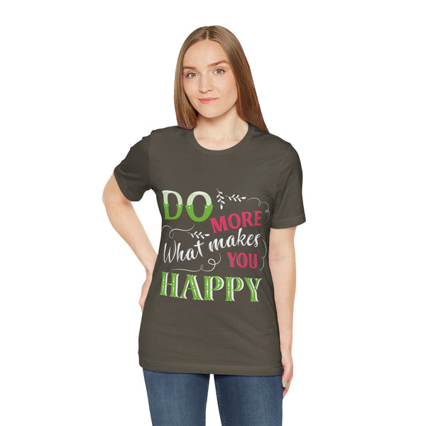 "Do More What Makes You Happy" Plus Size Woman Jersey Short Sleeve Tee T-Shirt