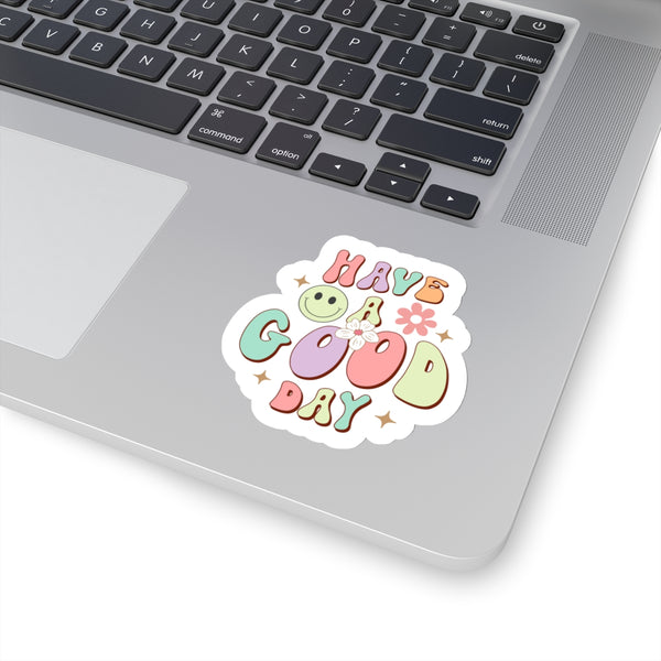 Have a Good Day Kiss-Cut Stickers