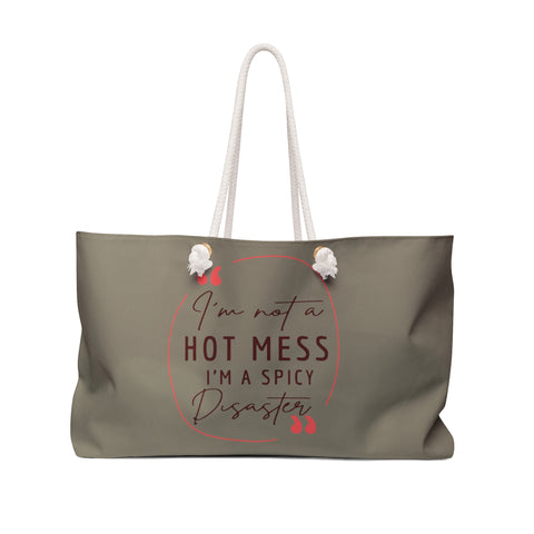 "Hot Mess" Weekender Bag Tote