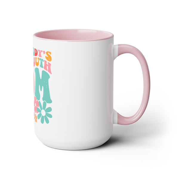 "Somebody Loud Mouth Mom" Mother's Day Two-Tone Coffee Mugs Cup, 15oz