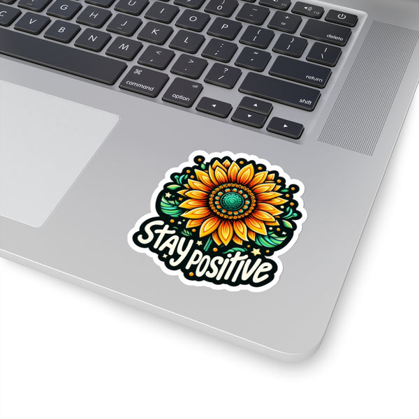 Stay Positive Kiss-Cut Stickers