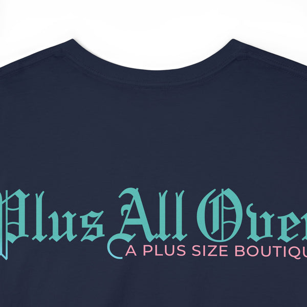 "Plus All Over" Plus Size Women Heavy Cotton Tee T-shirt