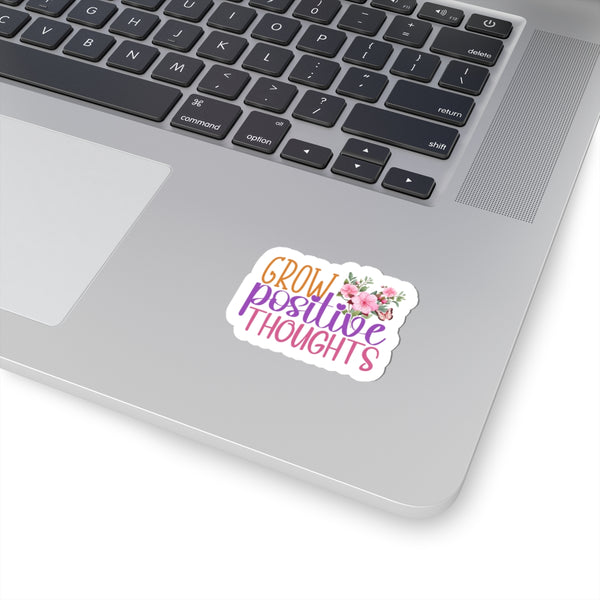 Grow Positive Thoughts Kiss-Cut Stickers