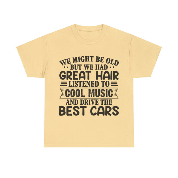 "We Might Be Old" of Empress Plus Size Women Heavy Cotton Tee