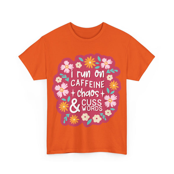 "I run on Caffeine, Chaos & Cuss Words" Plus Size Women Heavy Cotton Tee T-Shirt