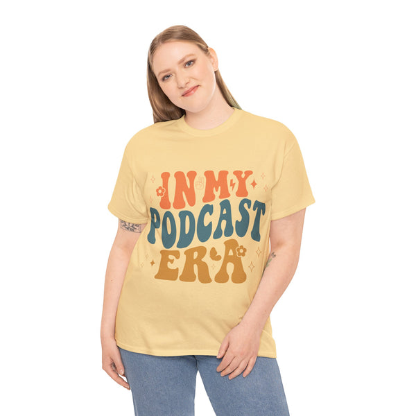 Im in my Podcast Era Plus Size Woman Heavy Cotton Tee