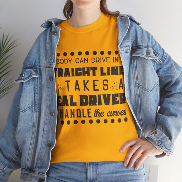 Anyone can Drive, Not handle Curves Plus Size Women Heavy Cotton Tee
