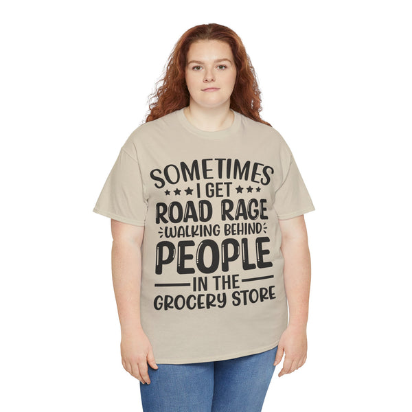 "Sometimes I get Road Rage" Plus Size Women Heavy Cotton Tee