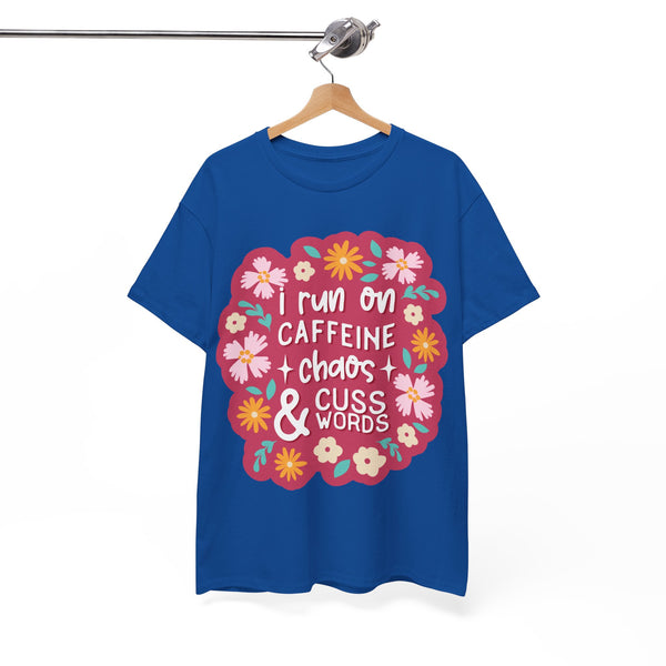 "I run on Caffeine, Chaos & Cuss Words" Plus Size Women Heavy Cotton Tee T-Shirt