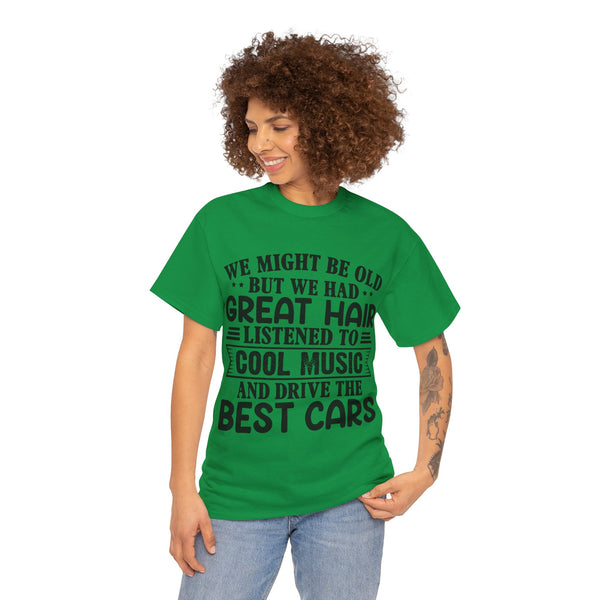 "We Might Be Old" of Empress Plus Size Women Heavy Cotton Tee