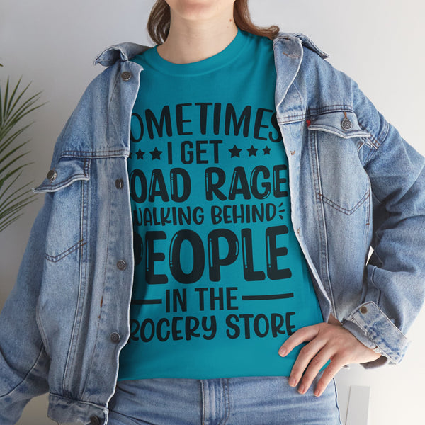 "Sometimes I get Road Rage" Plus Size Women Heavy Cotton Tee
